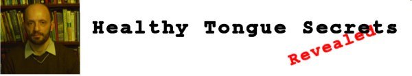 Healthy Tongue Secrets